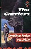 The Carriers (After Dark 8)