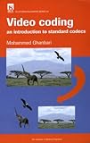 Video Coding: An Introduction to Standard Codecs (I E E Telecommunications Series)