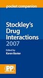 Stockley's Drug Interactions 2007 Pocket Companion