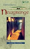 More about Exploring Newgrange