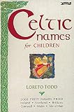 More about Celtic Names for Children