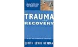 Trauma and Recovery