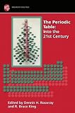 The Periodic Table: Into the 21st Century