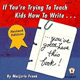 If You're Trying to Teach Kids How to Write, You've Gotta Have This Bo
