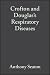 Crofton and Douglas's Respiratory Diseases (Two-Volume Set)