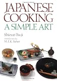 Japanese Cooking: A Simple Art