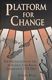Platform for Change: The Foundations of the Northern Free Black Community, 1775-1865
