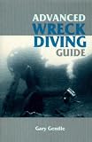 Advanced Wreck Diving Guide