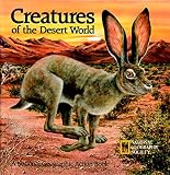Creatures of the Desert World