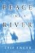 Leif Enger: Peace Like a River