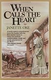 When Calls the Heart (Canadian West, Book 1)