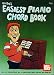 Mel Bay's Easiest Piano Chord Book by William Bay