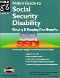 Nolo's Guide to Social Security Disability: Getting & Keeping Your Benefits (Nolo's Guide to Social Security Disability, 1st ed)