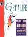 Ralph E. Warner: Get a Life: You Don't Need a Million to Retire Well, Fourth Edition