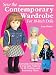 Sew the Contemporary Wardrobe for 18-Inch Dolls: Complete Instructions and Full-Size Patterns for 35 Clothing and Accessory Items by Joan Hinds