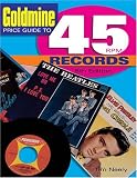 Goldmine Price Guide To 45 RPM Records