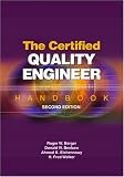 The Certified Quality Engineer Handbook, Second Edition