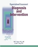 Organizational Assessment: Diagnosis and Intervention