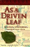  As a Driven Leaf:  Milton Steinberg