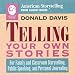 Donald  Davis - Telling Your Own Stories (American Storytelling)