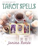 Tarot Spells (Llewellyn's New Age Tarot Series)