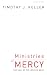 Ministries of Mercy: The Call of the Jericho Road