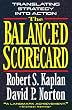 The Balanced Scorecard: Translating Strategy into Action