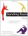 Standing Room Only: Strategies for Marketing the Performing Arts