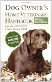Dog Owner's Home Veterinary Handbook (Howell Reference Books)
