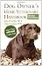 Dog Owner's Home Veterinary Handbook (Howell Reference Books) by James M. Giffin