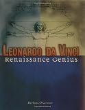 Leonardo Da Vinci: Renaissance Genius By Barbara O