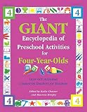 The GIANT Encyclopedia of Preschool Activities For 4-Year Olds