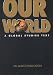 Peiser : Our World: A Global Studies Text