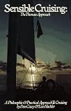 cover of Sensible Cruising: The Thoreau Approach : A Philosophic and Practical Approach to Cruising