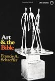Art and the Bible (LAbri Pamphlets)