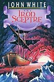 The Iron Sceptre (Archives of Anthropos)