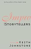 Impro for Storytellers By Keith Johnstone