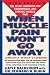 When Muscle Pain Won't Go Away: The Relief Handbook for Fibromyalgia and Chronic Muscle Pain
