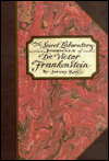 The Secret Laboratory Journals of Dr. Victor Frankenstein