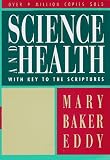 Science and Health with Key to the Scriptures (W.M.B.E.) Science and Health with Key to the Scriptures (W.M.B.E.)