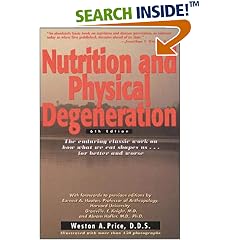 Nutrition and Physical Degeneration