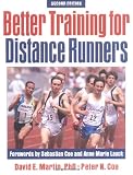 Better Training for Distance Runners