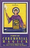 Tarot of Ceremonial Magick Deck: A Pictorial Synthesis of the Three Great Pillars of Magick