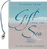 Wisdom from Gift from the Sea