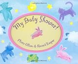 My Baby Shower: Photo Album & Record Keeper
