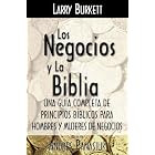 Los Negocios Y La Biblia by Larry Burkett