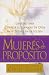 Mujeres De Propósito (Paperback) 