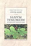 The Natural History of Medicinal Plants