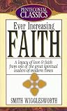 Ever Increasing Faith