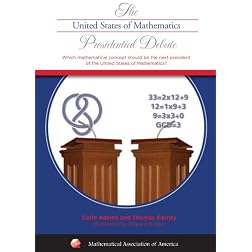 The United States of Mathematics Presidential Debate